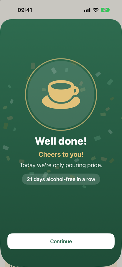 Reward screen after an alcohol-free day: Well done! Cheers to you!